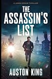 The Assassin's List: CIA Assassin (Jason Drake Thrillers)