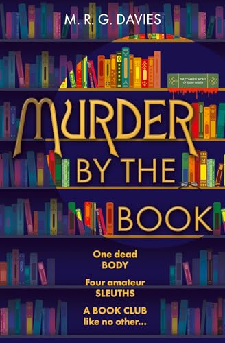 Murder by the Book: A new, cosy crime murder mystery for 2026 perfect for fans of Richard Osman and Rev Richard Coles! (Cosy Crime Club Mysteries Book 1)