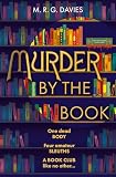 Murder by the Book: A new, cosy crime murder mystery for 2026 perfect for fans of Richard Osman and Rev Richard Coles! (Cosy Crime Club Mysteries Book 1)