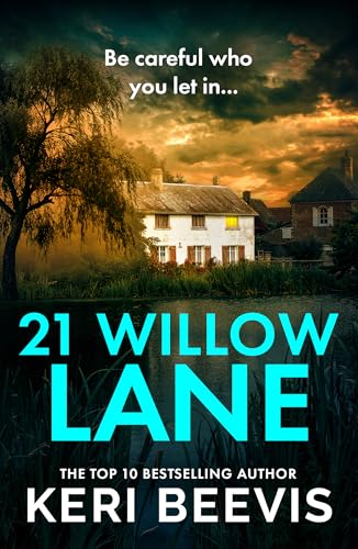 21 Willow Lane: A BRAND NEW tense psychological thriller of hidden secrets for 2026