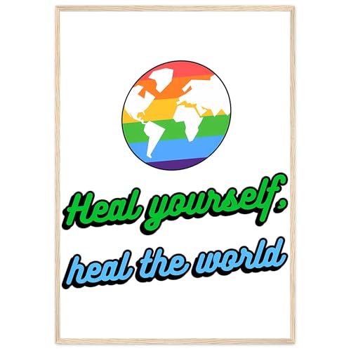 Heal Yourself Heal The World Active - Poster - Motivational Art Prints