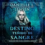 Un destino teñido de sangre [A Fate Inked in Blood]: Sin destino 1