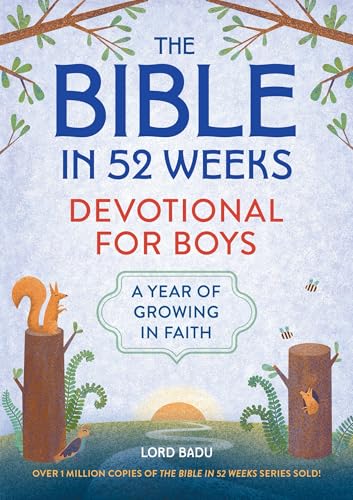 The Bible in 52 Weeks Devotional for Boys: A Year of Growing in Faith, Great for Easter Baskets