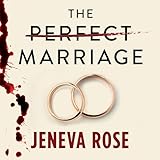 The Perfect Marriage
