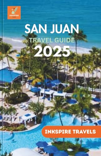 San Juan Travel Guide 2025: Explore Breathtaking Sights, Authentic Experiences, and Unforgettable Adventures in Puerto Rico’s Capital
