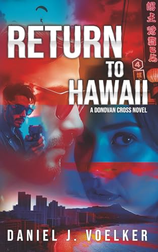 Return To Hawaii: A Donovan Cross Novel