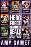 HERO Force: Shattered SEALs Complete Box Set: Books 1 - 7