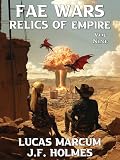The Fae Wars : Relics of Empire