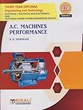 A.C. MACHINES PERFORMANCE (Course Code: 315333) for Semester 5 Third Year Diploma in Electrical Engineering MSBTE's ‘K’ Scheme | B.H. Deshmukh | Nirali Prakashan