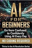 Thrive in the AI Revolution