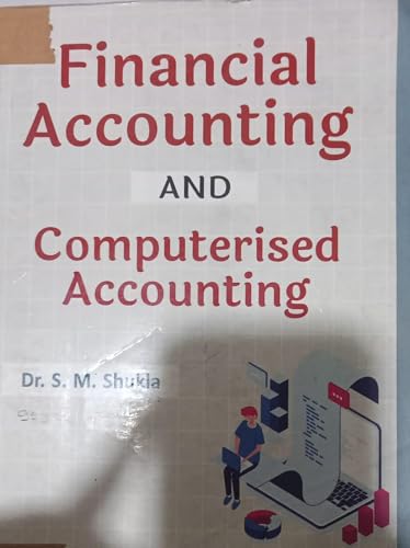 Financial Accounting And Computerised Accounting By SM Shukla (Second Hand & Used Book) (S)
