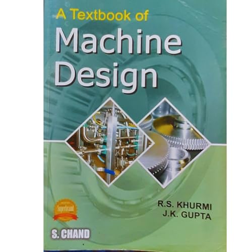 A text book of Machine Design ( Reprint-2016 )
