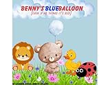 Benny’s Blue Balloon: The embracing of differences