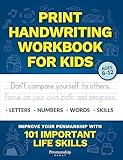 Print Handwriting Workbook for Kids: Improve your Penmanship with 101 Important Life Skills (Kindle Scribe Only)