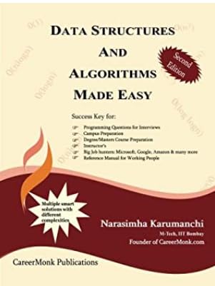 Data Structures and Algorithms Made Easy : Second Edition