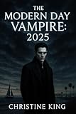 The Modern Day Vampire