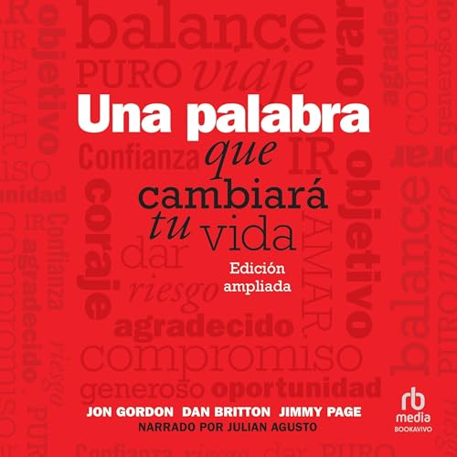 Una palabra que cambiará tu vida: Edición ampliada