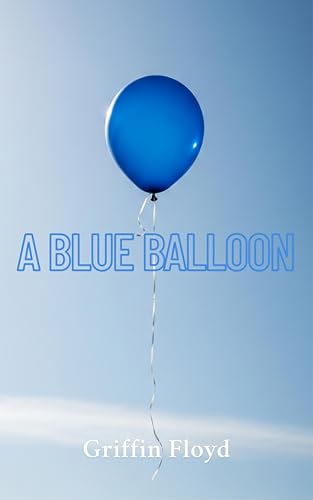 A Blue Balloon