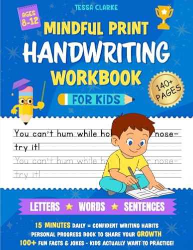 Mindful Print Handwriting Workbook for Kids: Fun Print Handwriting Practice with Jokes, Facts, and Confidence-Boosting Penmanship—Just 15 Minutes a Day