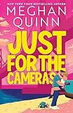 Just For the Cameras