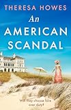 An American Scandal: Don’t miss this sweeping historical-fiction romance, perfect for fans of The Gilded Age, this 2026!