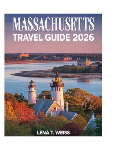Massachusetts Travel Guide 2026: Explore Iconic Landmarks, Coastal Escapes, Hidden Gems, Local Culture, Historic Sites, Outdoor Adventures, and Expert Tips for New England’s Bay State.