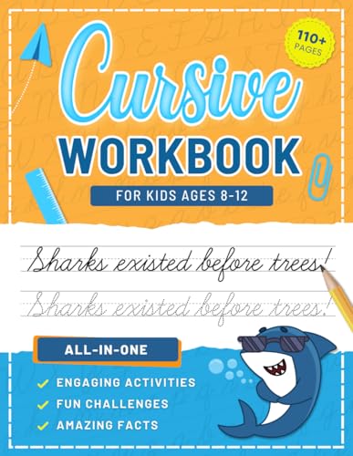 Cursive Workbook for Kids Ages 8-12: A Step-by-Step Handwriting Practice Book with Riddles, Fun Facts and Engaging Activities to Build Cursive Writing Skills