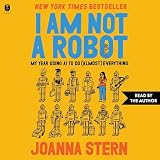 I Am Not a Robot: My Year Using AI to Do (Almost) Everything