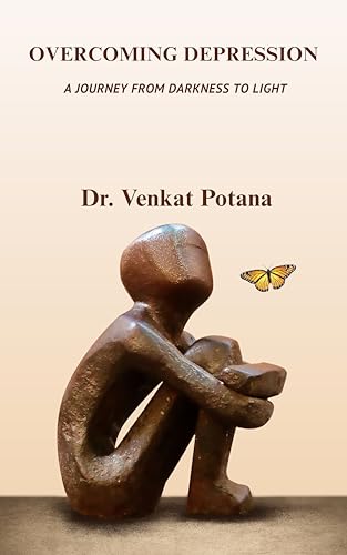 Overcoming Depression: A Journey from Darkness to Light