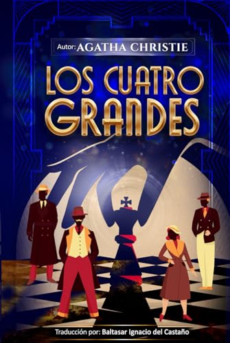Los Cuatro Grandes (Spanish Edition)