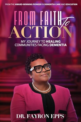 From Faith to Action: My Journey to Healing Communities Facing Dementia