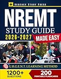 NREMT Study Guide Made Easy: Crush the Exam & Launch Your EMS Career with a Proven System That Builds Confidence, Teaches What Matters & Gets You Exam-Ready—Fast | Flashcards & Practice Questions