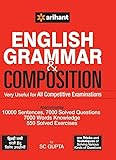 Arihant English Grammar & Composition Book by SC Gupta, 10000 Sentences, 7000 Words, 550 Exercises, for Competitive Exams