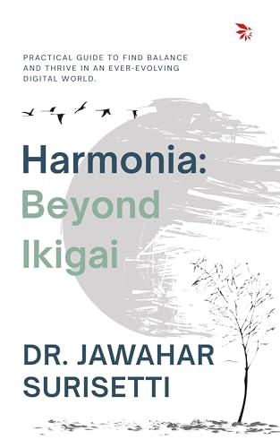 Harmonia - Beyond Ikigai | Innovative tools for personal growth | Practical guide to finding balance