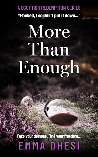 More Than Enough: A powerful, gritty family drama (A Scottish Redemption Series)