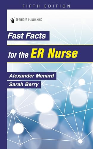 Fast Facts for the ER Nurse