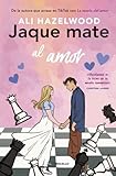 Jaque mate al amor