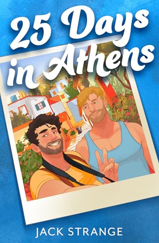 25 Days in Athens: The brand new escapist destination MM queer romance for summer reading 2026