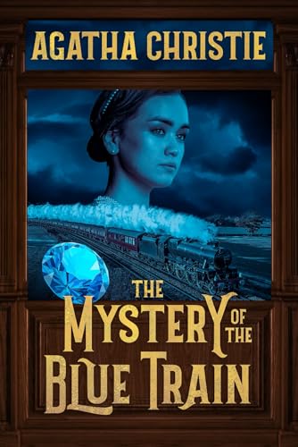 Mystery of the Blue Train (Illustrated)