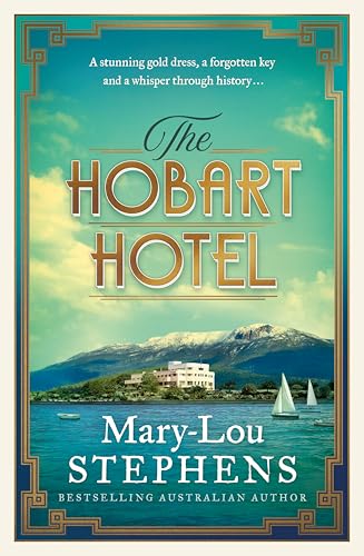 The Hobart Hotel: The new must-read 2026 Tasmanian historical novel about a jewel-thief-turned-spy.