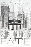 A Killer's Fate: Sequel to "A Killer's Tears" and "A Killer's Devotion" (Book 3 of 3)