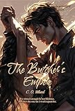 The Butcher's Empire: A Dark Mafia Romance (The Empire Legacy, Book 1)