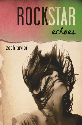 Rockstar: Echoes