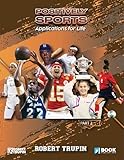 POSITIVELY SPORTS: Applications for Life (Part 2)