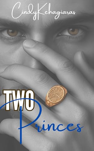TWO PRINCES: A Secret Royal Suspense Romance