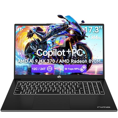 NIMO 17.3 AI-Laptop Copilot+ PC, AMD Ryzen AI 9 HX 370(12C/24T, 50 Tops NPU) Radeon 890M, 64GB DDR5 RAM 1TB SSD, 144Hz FHD, PD 100W USB-C 4.0, AI-PC for Mobile Workstation Programmer Business-Gaming
