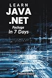 Learn Java .net Package in 7 Days: A Fast-Track Guide to Java Networking, Sockets, and Communication APIs