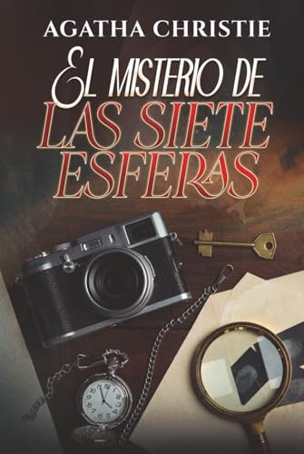 El Misterio de las Siete Esferas (Spanish Edition)