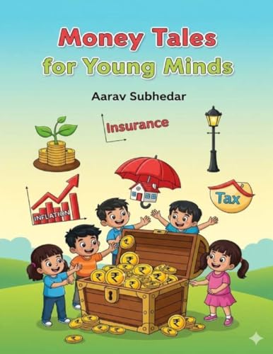 Money Tales for Young Minds