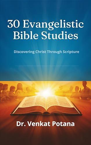30 Evangelistic Bible Studies: Discovering Christ Through Scripture